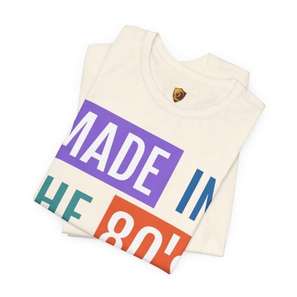 Made in the 80's Customizable - Graphic T-Shirt