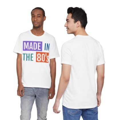 Made in the 80's Customizable - Graphic T-Shirt